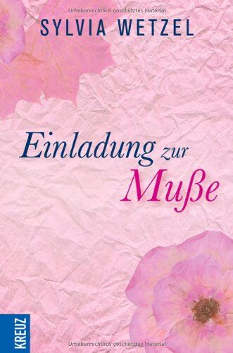 Sylvia Wetzel - Einladung zur Muße - Preis vom 19.10.2026 19:33:35 h
