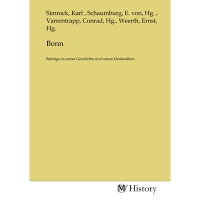 Bonn, Taschenbuch von , MV-History, 978-3-7536-3060-1