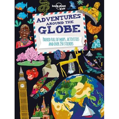 Lonely Planet Kids Adventures Around the Globe, von , Lonely Planet Publications, 978-1-74360-782-4
