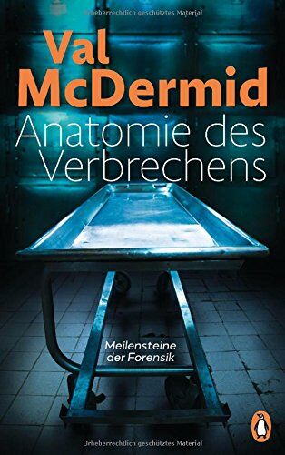 Val McDermid - Anatomie des Verbrechens: Meilensteine der Forensik - Preis vom 30.09.2026 09:01:18 h