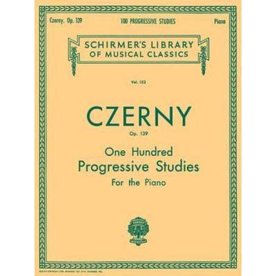 Carl Czerny 100 Progressive Studies Without Octaves, Op. 139 Schirmer Classics Vol. 153 Piano Technique Songbook Late Intermediate Method and Sheet