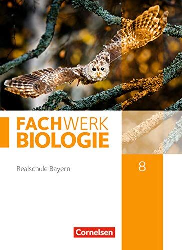 Hampl, Dr. Udo - Fachwerk Biologie - Realschule Bayern: 8. Jahrgangsstufe - Schülerbuch - Preis vom 15.10.2026 23:06:25 h