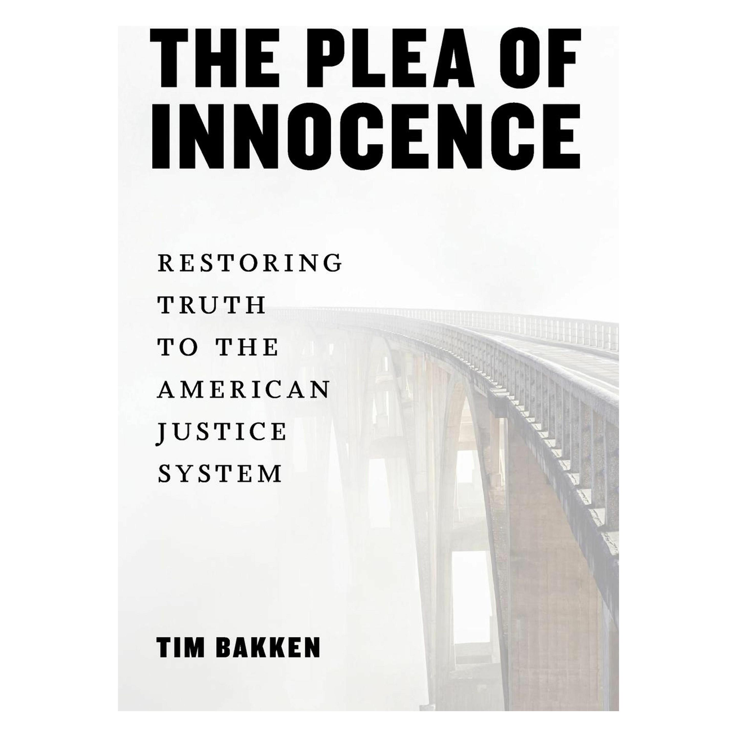 New York University The Plea of Innocence (Englisch, Tim Bakken) (59390577)