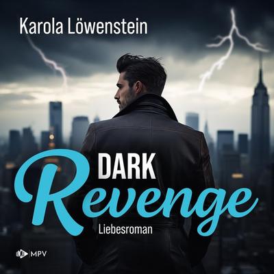 Dark Revenge - Karola Löwenstein, Audio, 4066004554761