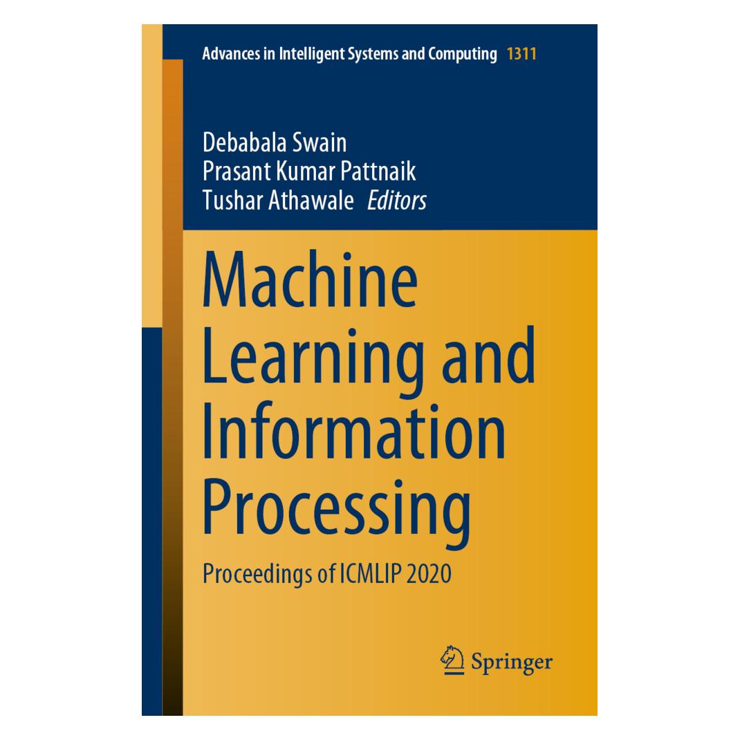 Springer Machine Learning and Information Processing (Englisch, Softcover, Debabala Swain, Prasant Kumar Pattnaik, Tushar Athawale) (56164552)