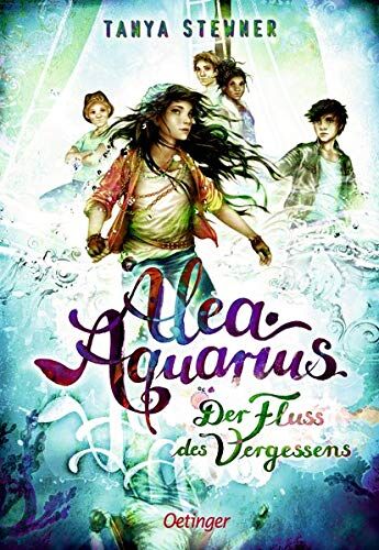 Tanya Stewner - Alea Aquarius 6: Der Fluss des Vergessens - Preis vom 14.10.2026 23:07:16 h