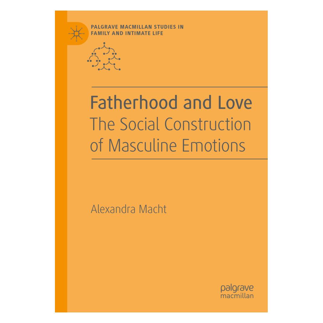 Springer Fatherhood and Love (Englisch, Softcover, Alexandra Macht) (56159904)