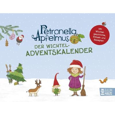 Petronella Apfelmus - Der Wichtel-Adventskalender