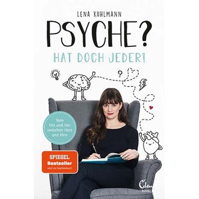 Psyche? Hat doch jeder!, Taschenbuch von Lena Kuhlmann, Eden Books - ein Verlag der Edel Verlagsgruppe