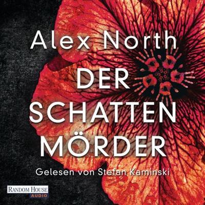 Der Schattenmörder - Alex North, Audio, 9783837154085