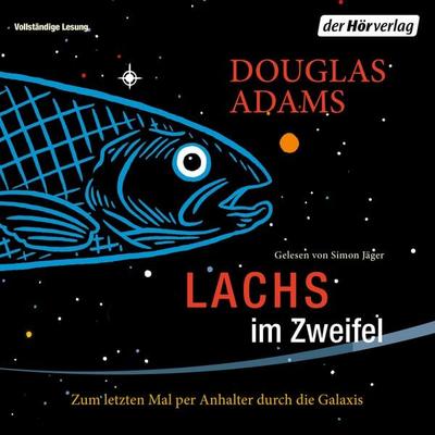 Lachs im Zweifel - Douglas Adams, Audio, 9783844511048