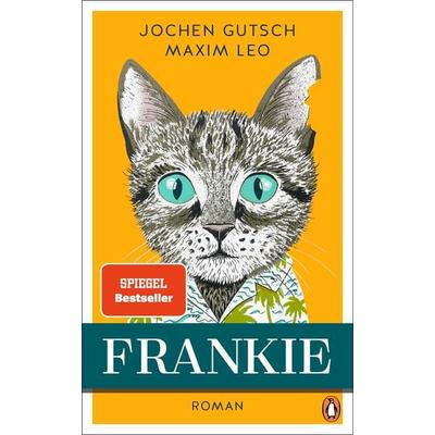 Frankie, Gebundene Ausgabe von Jochen Gutsch,Maxim Leo, Penguin
