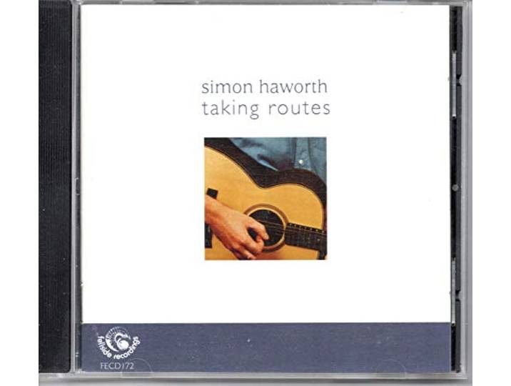 Simon Haworth - Taking Routes