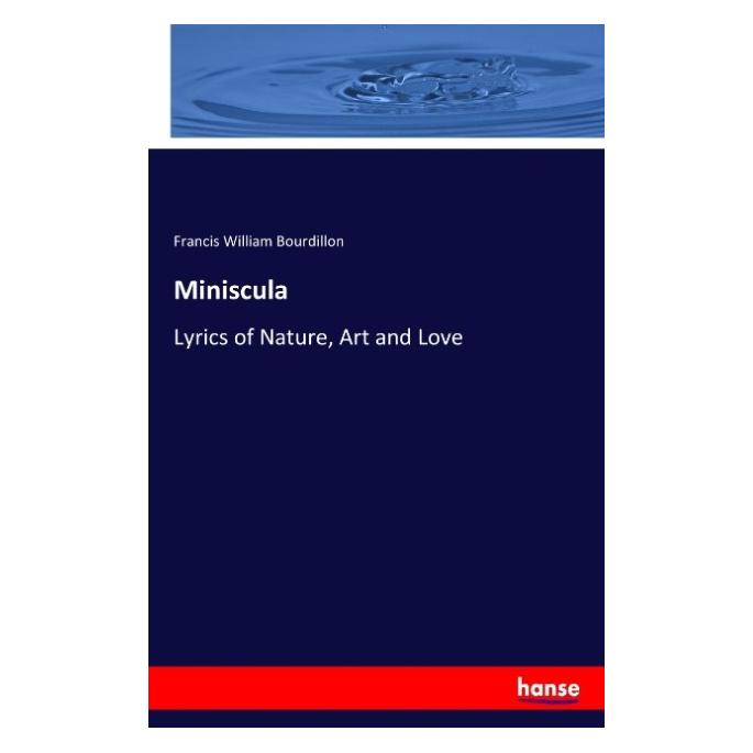 Hansebooks Miniscula (Englisch, Softcover, Francis William Bourdillon) (55915958)