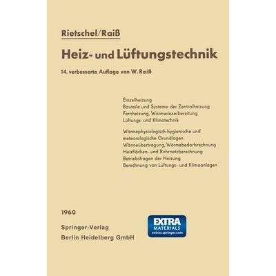 H. Rietschels Lehrbuch der Heiz- und Lüftungstechnik, Taschenbuch von Hermann Rietschel,Wilhelm Raiss,Fritz Roedler, Springer Berlin,