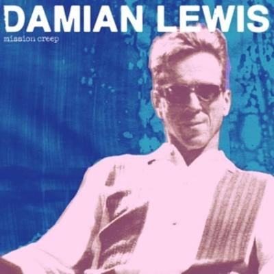 Mission Creep (blue Vinyl) - Damian Lewis, Vinyl