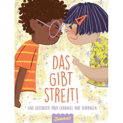 Das gibt Streit!, Taschenbuch von Joseph Coelho, Zuckersüß Verlag, 978-3-949315-57-2