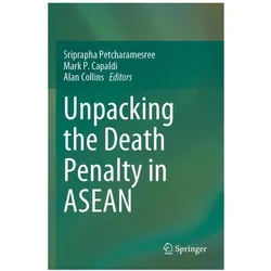 Unpacking the Death Penalty in ASEAN, Fachbücher