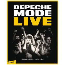 Depeche Mode : Live, Biografien von Sascha Lange, Dennis Burmeister