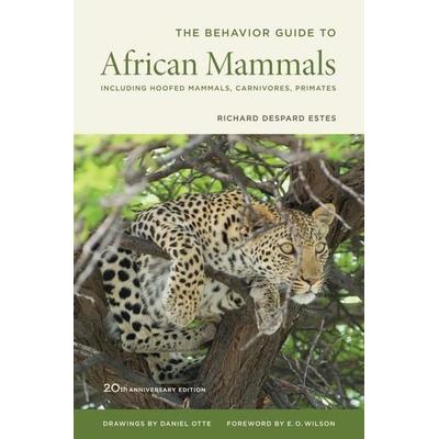 Behavior Guide to African Mammals, Taschenbuch von Richard Despard Estes, University of California, 978-0-520-27297-2
