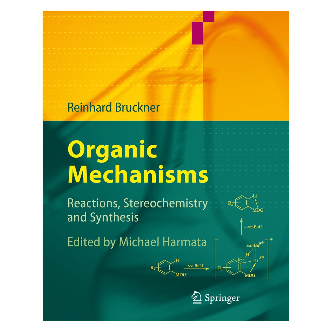Springer Organic Mechanisms (Englisch, Softcover, Reinhard Bruckner) (55947093)