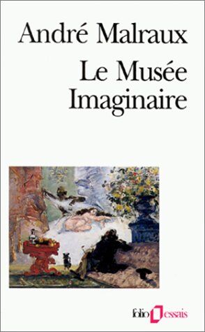 André Malraux - Le musée imaginaire - Preis vom 13.10.2026 19:28:25 h
