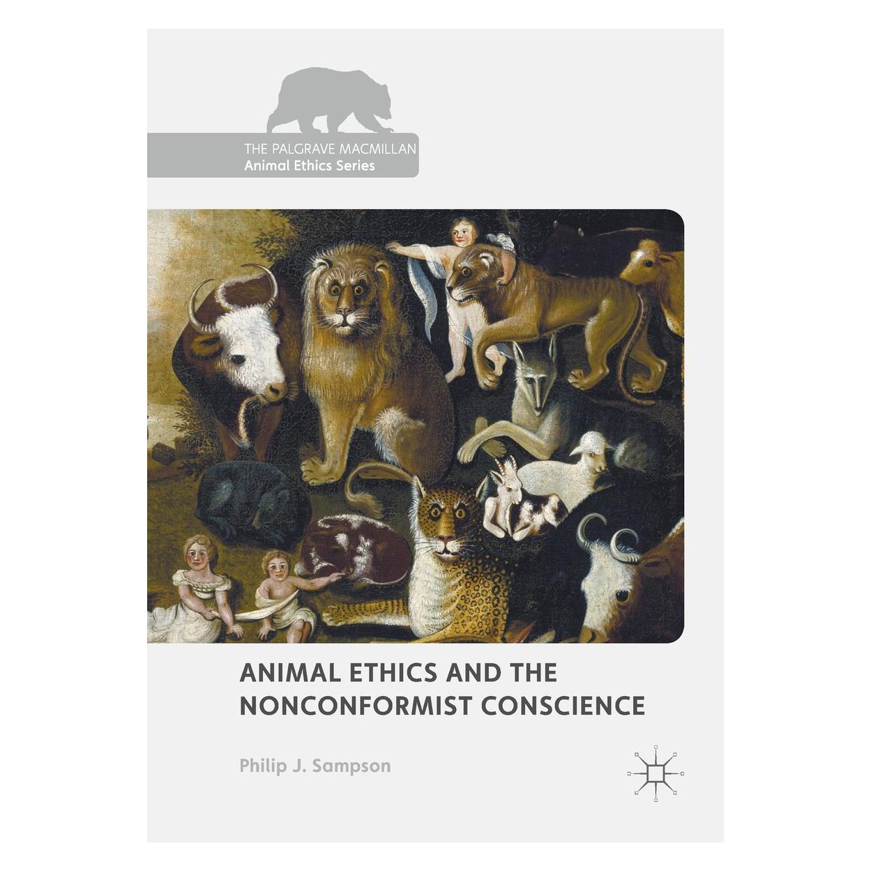 Springer Animal Ethics and the Nonconformist Conscience (Englisch, Hardcover, Philip J. Sampson) (9783319964058)