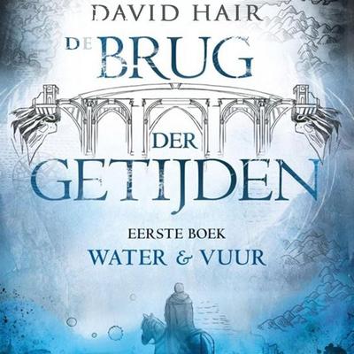 Water en Vuur - David Hair, Audio, 9789463633840