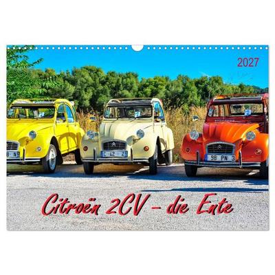 Citroën 2CV - die Ente (Wandkalender 2027 DIN A3 quer), CALVENDO Monatskalender