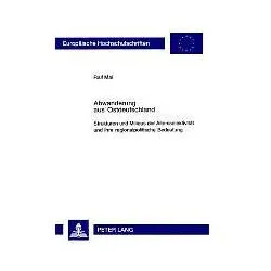 Abwanderung aus Ostdeutschland, Fachbücher von Ralf Mai