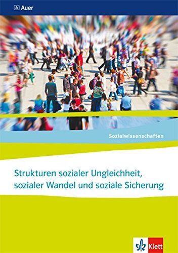 Sozialwissenschaften / Strukturen sozialer Ungleichheit, sozialer Wandel und soziale Sicherung: Themenhefte für die Sekundarstufe II / Themenhefte für die Sekundarstufe II - Preis vom 30.09.2026 09:01:18 h