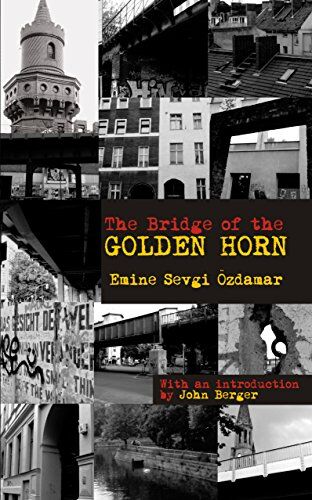 Özdamar, Emine Sevgi - The Bridge of the Golden Horn - Preis vom 07.10.2026 11:45:10 h