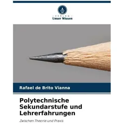 Polytechnische Sekundarstufe und Lehrerfahrungen, Schulbücher von Rafael de Brito Vianna