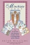 Brian Williams - The Minchiate Tarot: The 97-Card Tarot of the Renaissance Complete with the 12 Astrological Signs and the 4 Elements [With Tarot Cards] - Preis vom 16.10.2026 11:41:07 h
