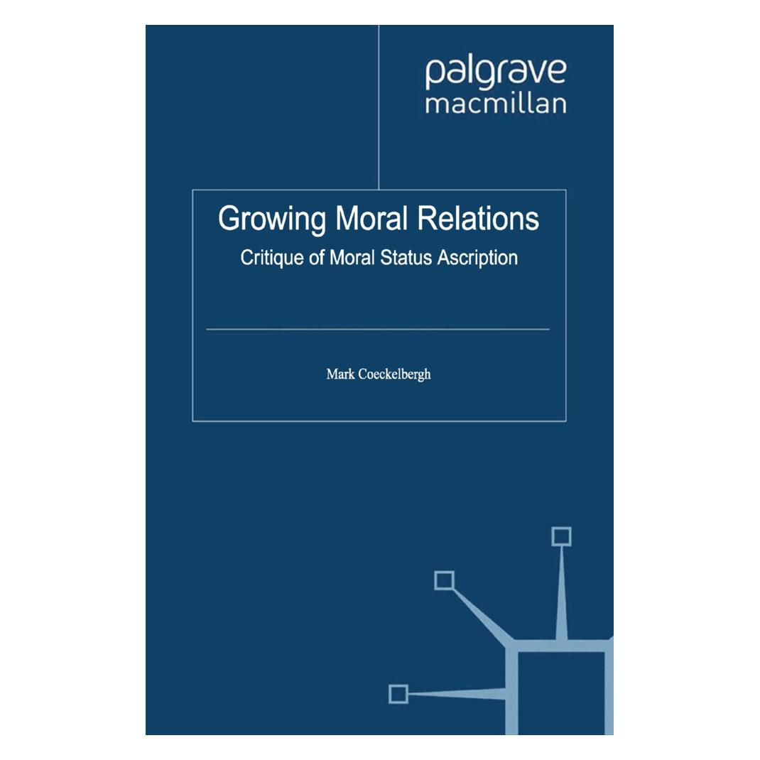 Springer Growing Moral Relations (Englisch, Softcover, M Coeckelbergh) (55819526)