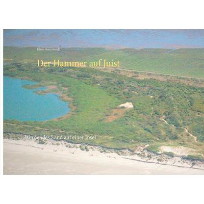 Der Hammer auf Juist, Taschenbuch von Klaus Stoevesandt, BoD – Books on Demand, 978-3-7534-2292-3