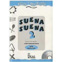 Elena Huidobro Natalia Velilla, Suena Suena 2, Formación Básica - Guía Alle Instrumente Buch + CD, Fachbücher von Natalia Velilla, Elena Huidobro