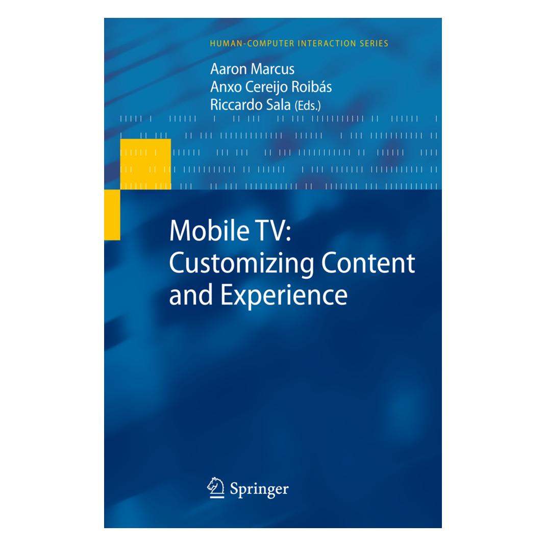 Springer Mobile TV (Englisch, Softcover, Aaron Marcus, Anxo Cereijo Roibás, Riccardo Sala) (55426872)