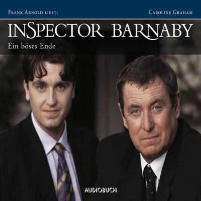 Inspector Barnaby: Ein böses Ende - Caroline Graham, Audio, 9783899648867