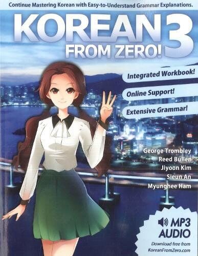 Trombley, Mr George - Korean From Zero! 3: Continue Mastering the Korean Language with Integrated Workbook and Online Course - Preis vom 11.10.2026 15:43:13 h
