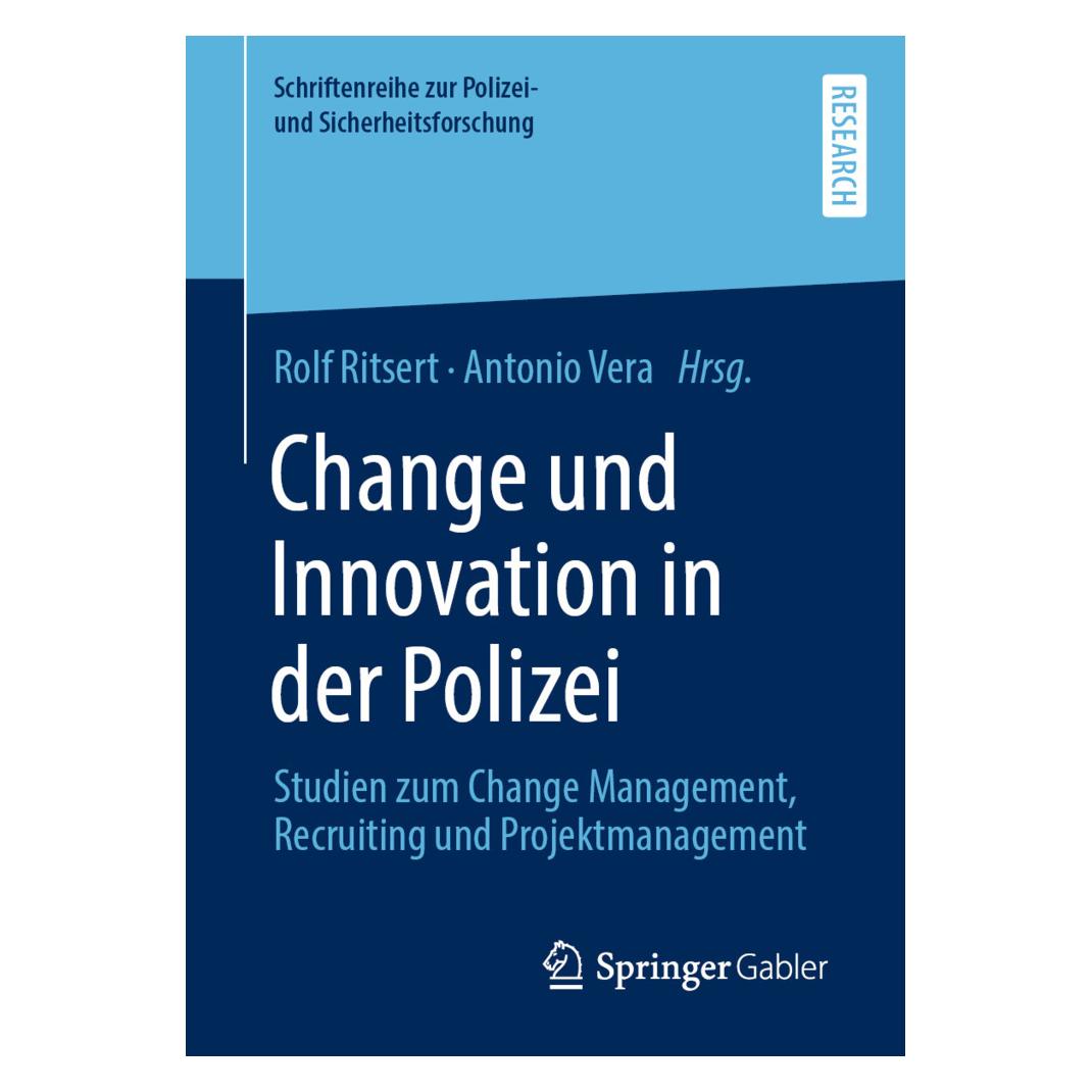 Springer Change und Innovation in der Polizei (Deutsch, Softcover, Antonio Vera, Rolf Ritsert) (54552027)