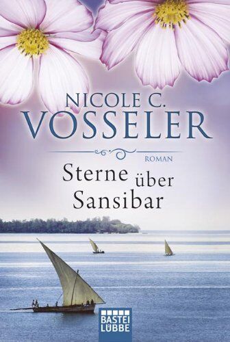 Vosseler, Nicole C. - Sterne über Sansibar: Roman - Preis vom 11.10.2026 15:43:13 h