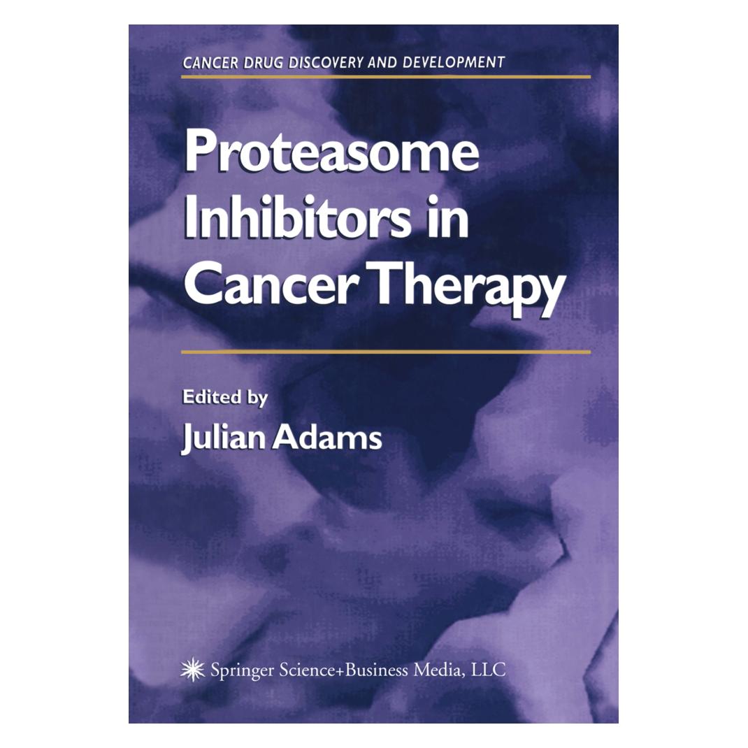 Springer Proteasome Inhibitors in Cancer Therapy (Englisch, Softcover, Julian Adams) (55382904)