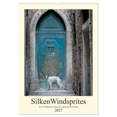 Silken Windsprites - Zwei Windhunde erobern die Lagunenstadt Venedig (Wandkalender 2027 DIN A2 hoch), CALVENDO Monatskalender