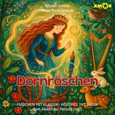 Dornröschen - Brüder Grimm,Peter Iljitsch Tschaikowsky, Audio, 9783692121376