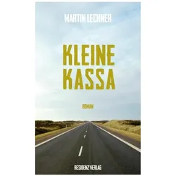 Kleine Kassa, Belletristik von Martin Lechner