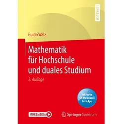 Mathematik für Hochschule und duales Studium, Fachbücher von Guido Walz