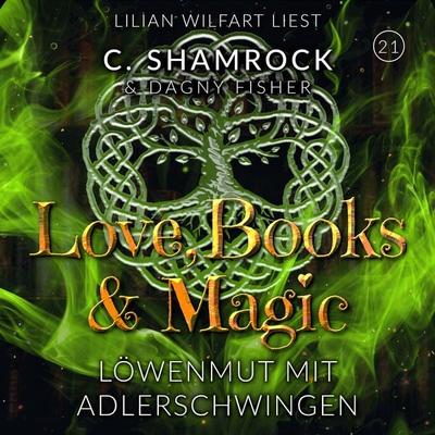 Löwenmut mit Adlerschwingen - C. Shamrock,Dagny Fisher, Audio, 4099995454451