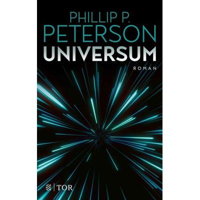 Universum, Taschenbuch von Phillip P. Peterson, Fischer Tor, 978-3-596-70086-8