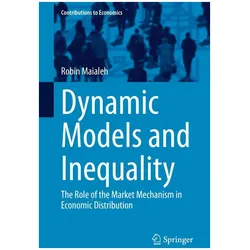 Dynamic Models and Inequality, Fachbücher von Robin Maialeh